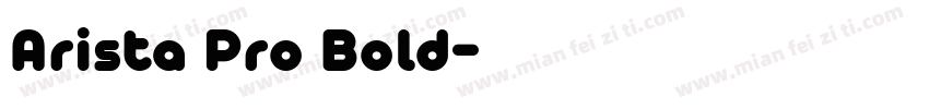 Arista Pro Bold字体转换